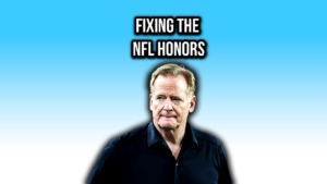 Fixing the NFL Honors