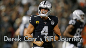 A Career Review Of The Rise And Journey Of Derek Carr