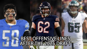 penei sewell, joe thuney, and lane johnson pictured with the caption "BEST OFFENSIVE LINES AFTER THE 2025 DRAFT"
