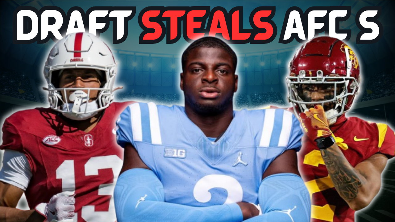 The Biggest Draft Steals From The AFC South