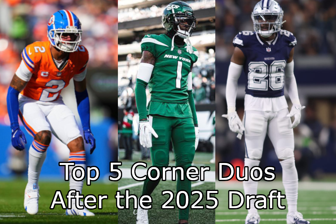 A photo of Pat Surtain, Sauce Gardner, and Daron Bland with the caption "Top 5 Corner Duos After the 2025 Draft"